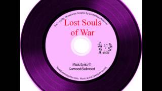 Lost Souls of War [upl. by Ullund]