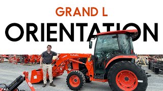 New Equipment Orientation Kubota Grand L Series [upl. by Savadove]