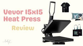 VEVOR 15X15quot HEAT PRESS MACHINE REVIEW amp DEMO  BEGINNER FRIENDLY [upl. by Sonstrom]