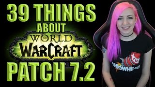 39 Things About 72  Tomb of Sargeras  World of Warcraft  TradeChat [upl. by Datha781]