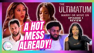 The Ultimatum Marry or Move On Season 3 Episode 1 Recap amp Review [upl. by Alaaj]