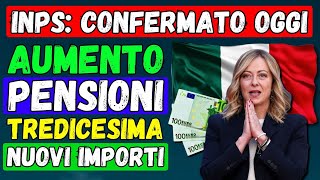 🚨INPS Aumento Confermato 👉 Pensioni Tredicesima 2024 Nuovi importi per i Pensionati Italiani 💶 [upl. by Ydnim]