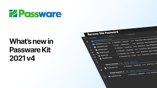 Whats New in Passware Kit 2021 v4 [upl. by Llenahs798]