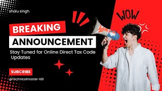 Online Direct Tax Code 2025 imprortant or not [upl. by Atirehs601]