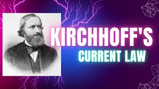 kirchhoffs Current Law Explained [upl. by Ofori]