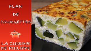 Flan de courgettes [upl. by Wat900]