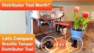 Distribution Tool Worth Buying Lets compare Breville Tamper vs Distribution Tool [upl. by Miltie]