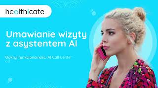 Umawianie wizyty z AI asystentem Healthicate [upl. by Ardnauqal]