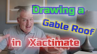 Xactimate How to draw a Gable Roof [upl. by Aicatsan]