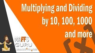 Multiplying and Dividing by 10 100 1000 and more [upl. by Anelec]