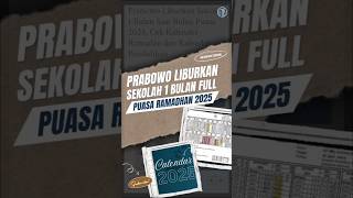 Prabowo Liburkan Sekolah Selama Ramadan 2025 Simak Kalender Puasa dan Jadwal Pendidikan [upl. by Cykana328]