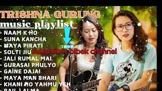 TRISHNA GURUNG BEST BEST SONG COLLECTION 2024trishna gurung TOp song nepali [upl. by Norbel26]