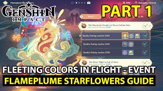 Genshin Impact  How To Complete Fleeting Colors In Flight  Flameplume Starflowers Part 1 Guide [upl. by Leirrad]