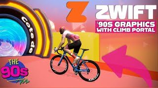 Zwift Switch to 90s Graphics with NEW Climb Portal Feature [upl. by Annoj]