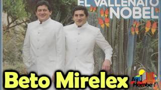 El Vallenato Nobel Los Hermanos Zuleta Con Letra HD Ay hombe [upl. by Saidnac683]