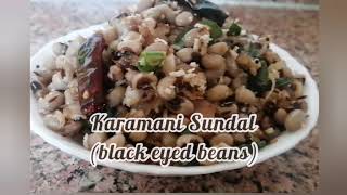 karamani Sundal black eyed beans Recipe In Tamil How to make a black eyed beans 👍 [upl. by Myrilla]