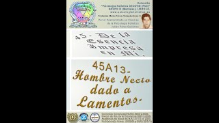 45A13 Hombre Necio Dado a Lamentos RI [upl. by Derwin751]