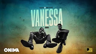 PSon  Vanessa Remix feat Mr Eazi [upl. by Lancelle]