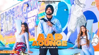 Aap Aounge  Lavi Gahra Full Song New Punjabi Song 2021 newpunjabisong2021 punjabisongs viral [upl. by Sivrat]