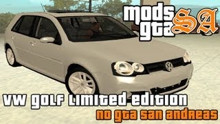 GTASA  Vw Golf Sportline 2011 Limited Edition [upl. by Tekcirk]