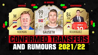 FIFA 22  NEW CONFIRMED TRANSFERS amp RUMOURS 🤪🔥 ft Gauseth Koeman James Rodriguez etc [upl. by Euv70]