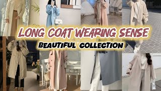 long coat wearing sense  Beautiful Korean long coat for muslim  bossy look [upl. by Hoskinson486]