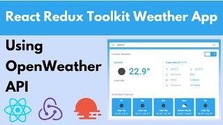 React Redux Toolkit Weather Forecast App Using OpenWeather API [upl. by Tewell78]