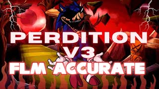 FNF  Perdition V3 FLM Accurate [upl. by Felt]