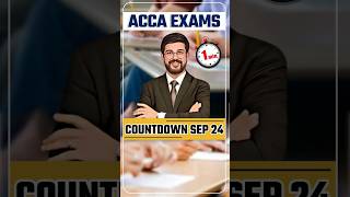 ACCA Exam Countdown Sep 2024  ACCA Exam Detail 2024  ACCA Important Dates  Exam Dates of ACCA [upl. by Behm]