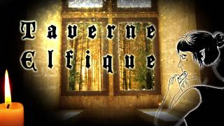 Taverne Elfique  Elven Tavern  Ambiance JDR  RPG Soundscape ambient [upl. by Erej]