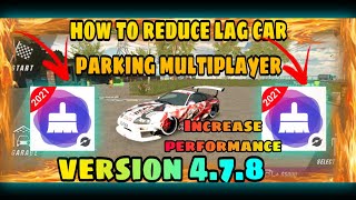 How to Reduce Lag In Car Parking Multiplayer v478 [upl. by Esiuol697]