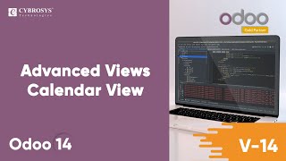 Advanced Views  Calendar View in Odoo 14  Odoo 14 Development Tutorial [upl. by Ettezil]