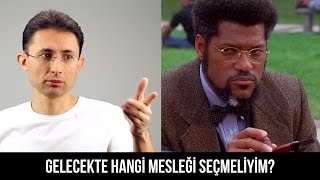 Gelecekte hangi mesleği seçmeliyim [upl. by Davidde]