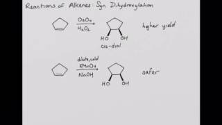 CHEM 220 Reactions of Alkenes Syn Dihydroxylation [upl. by Laryssa557]