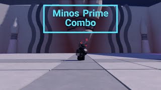 AUTMinos Prime Combo [upl. by Grantley]