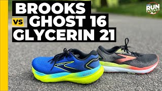 Brooks Ghost 16 vs Glycerin 21 New Brooks cushioned shoes tested by 3 runners [upl. by Uthrop]