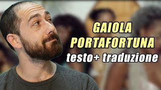 GAIOLA PORTAFORTUNA  TESTO E SIGNIFICATO [upl. by Sira419]