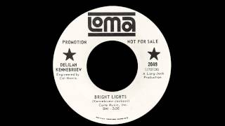 Delilah Kennebruew  Bright Lights [upl. by Gwynne]