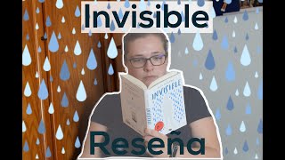 INVISIBLE 🌧📕  Eloy Moreno  Reseña [upl. by Moshell]