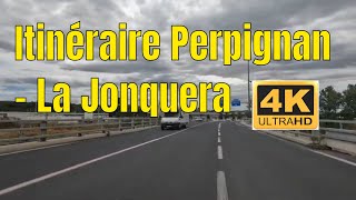 Itinéraire Perpignan  La Jonquera Espagne 4K Driving French region [upl. by Nitsew380]