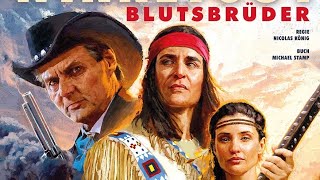 Winnetou I  Blutsbrüder 2023 [upl. by Brenk]