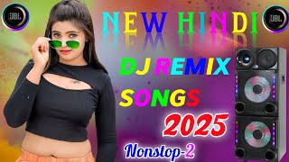 NEW DJ HINDI REMIX SONGS 🛑Hard bass dj songs 🥵 All Hit Songs  Hindi Nonstop 2 dj songs💥dj Remix [upl. by Petra]