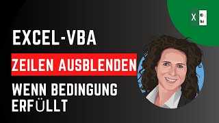 Excel VBA Zeilen ausblenden wenn Bedingung erfüllt [upl. by Pomfrey]