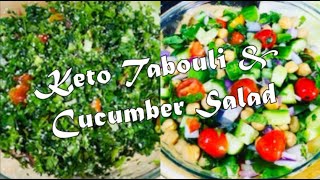 Mediterranean Low Carb Chickpea Salad and Middle Eastern Keto Tabbouleh Salad [upl. by Goodard]