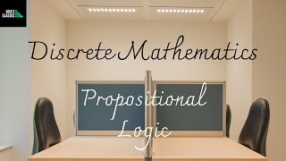 DISCRETE MATHEMATICS  PROPOSITIONAL LOGIC  BASIC DEFINITIONS [upl. by Dietz184]