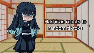 Hashiras reacts to random tiktoks  my fyp part 1  Read desc [upl. by Julius]