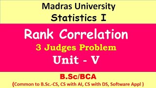 Spearmanss Rank Correlation Ten contestants with three judges  Statistics 1  Madras University [upl. by Hadley]