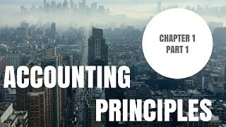 Accounting Principles 1 What is Accounting [upl. by Atsev]