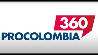 ProColombia 360  Segunda edición [upl. by Seen347]