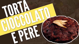 TORTA AL CIOCCOLATO E PERE  RICETTA DOLCI SENZA ZUCCHERO [upl. by Einor]